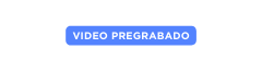 VIDEO PREGRABADO